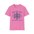 EMS by Day Cat Mom by Night T-Shirt