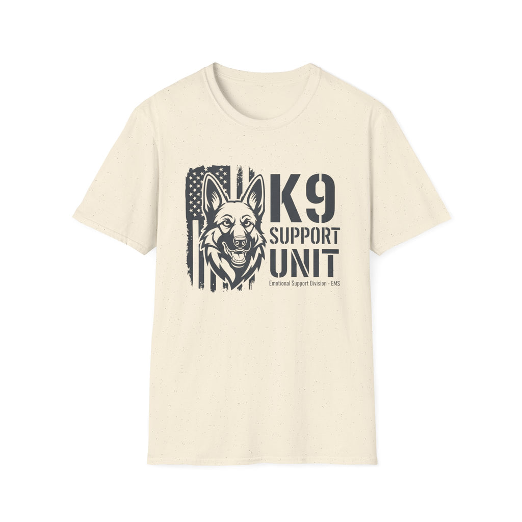 "K-9 support unit emotional support unit EMS division" T-Shirt