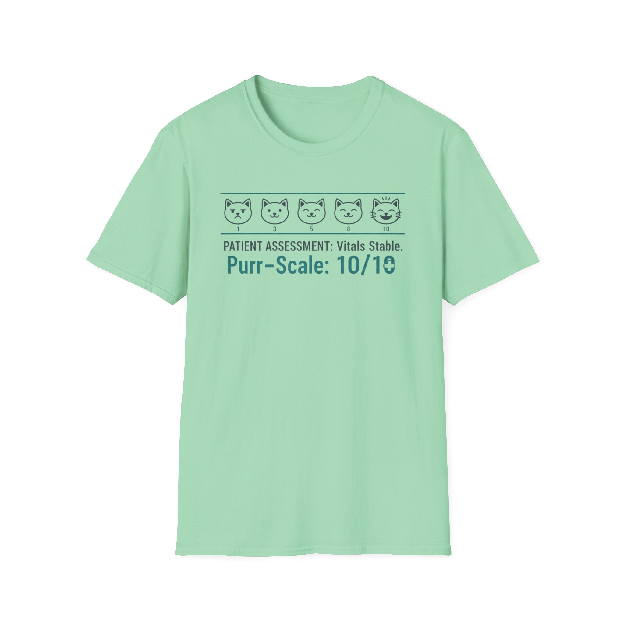 "Patient Assessment Vitals Stable Purr Scale: 10/10" T-Shirt