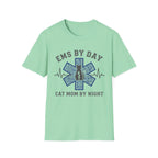 EMS by Day Cat Mom by Night T-Shirt