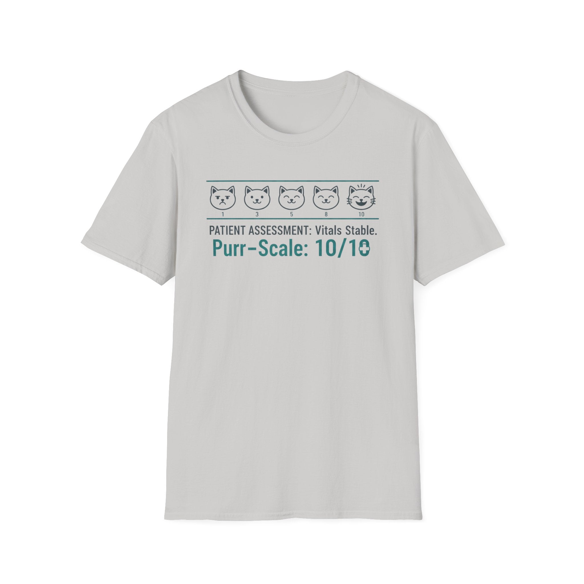 "Patient Assessment Vitals Stable Purr Scale: 10/10" T-Shirt