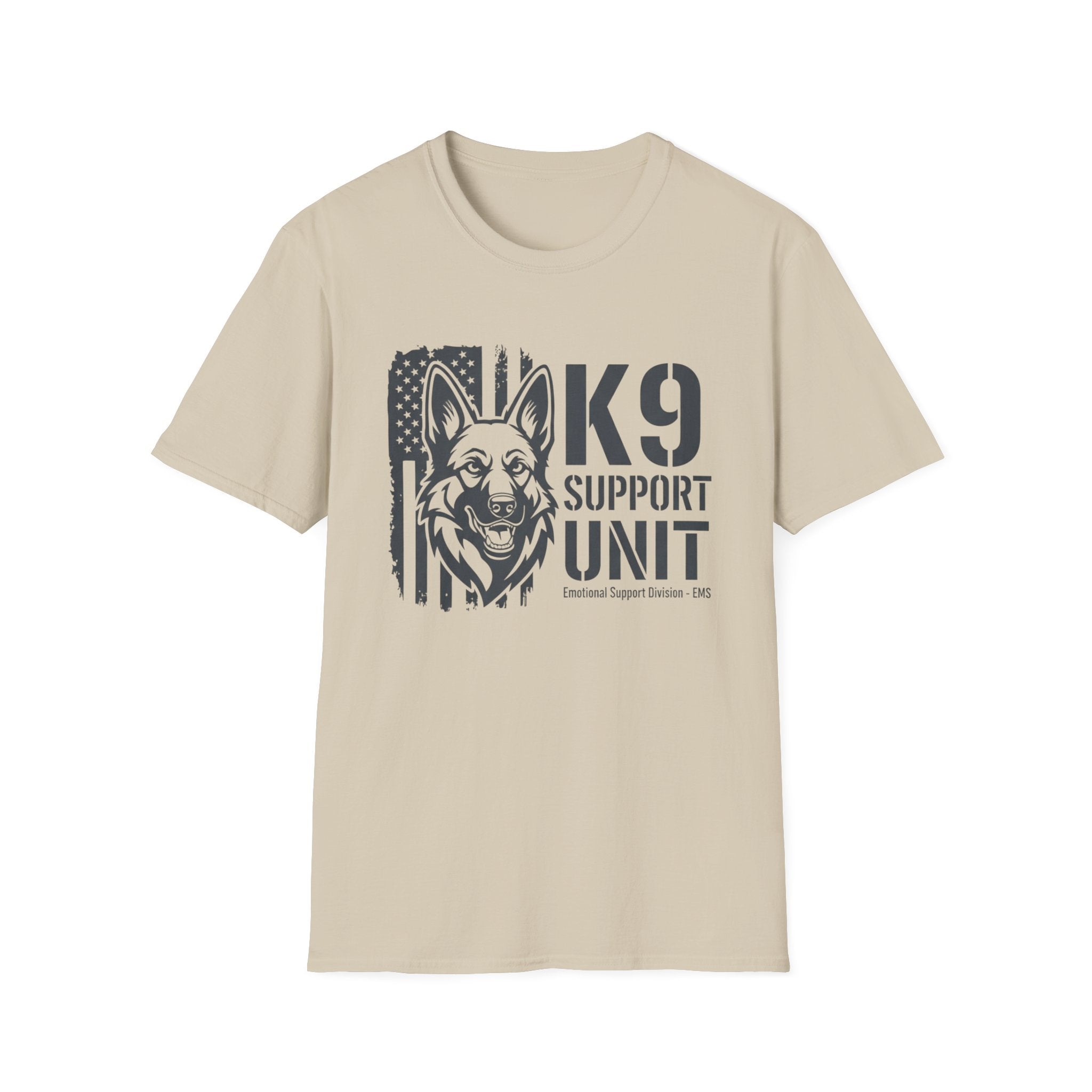 "K-9 support unit emotional support unit EMS division" T-Shirt