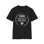 EMS Hard Calls Good Dogs T-Shirt
