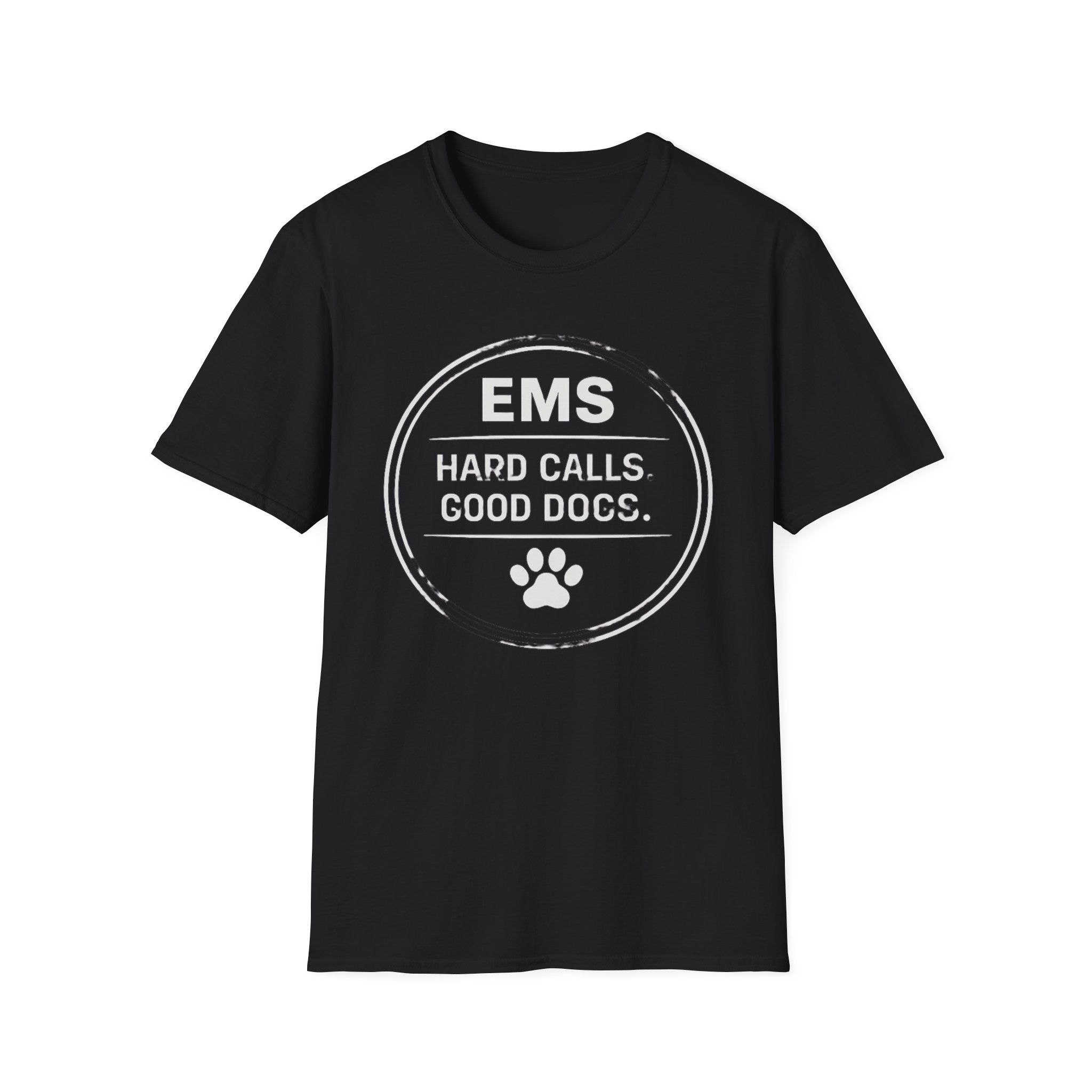 EMS Hard Calls Good Dogs T-Shirt