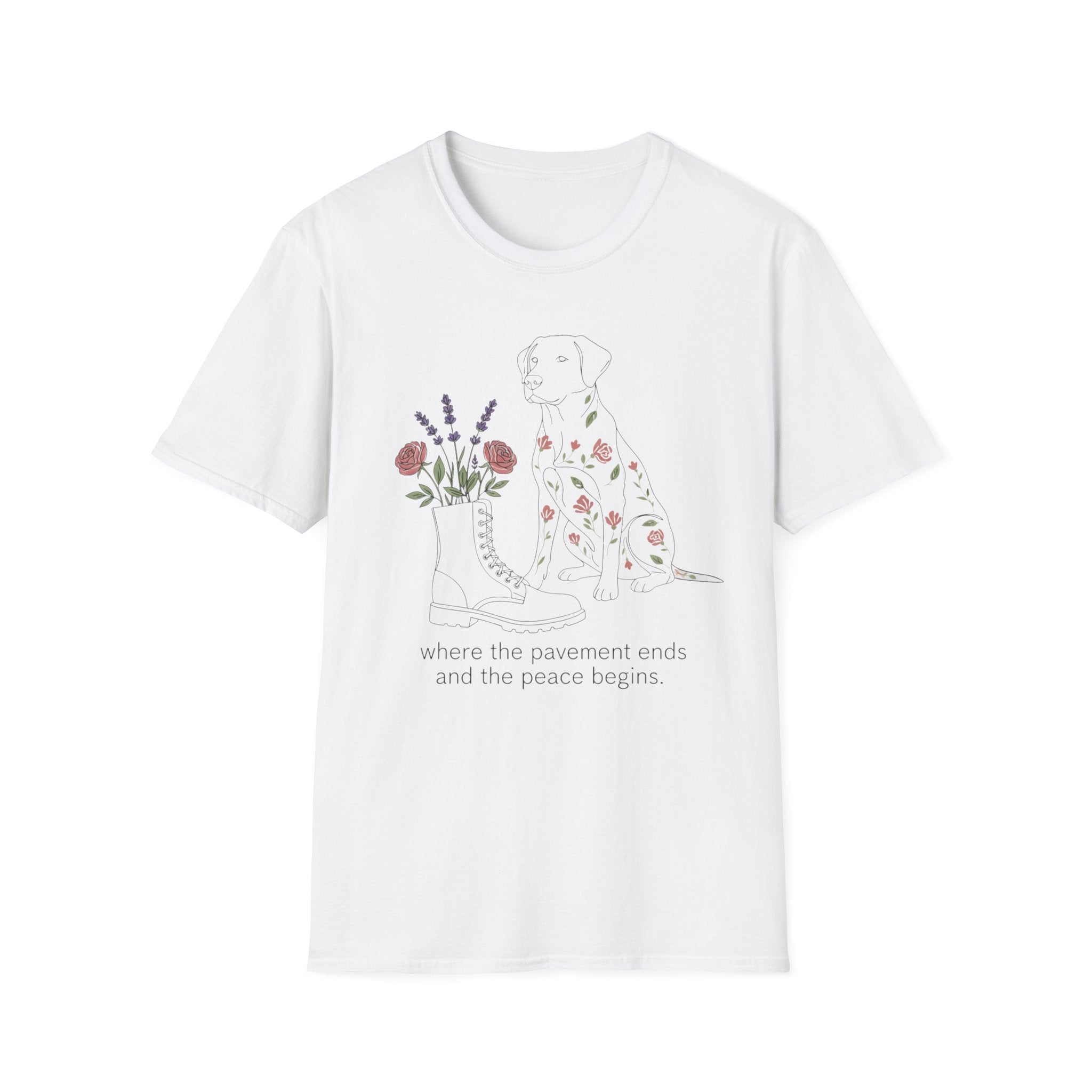 "Where the pavement ends and the peace begins" T-Shirt
