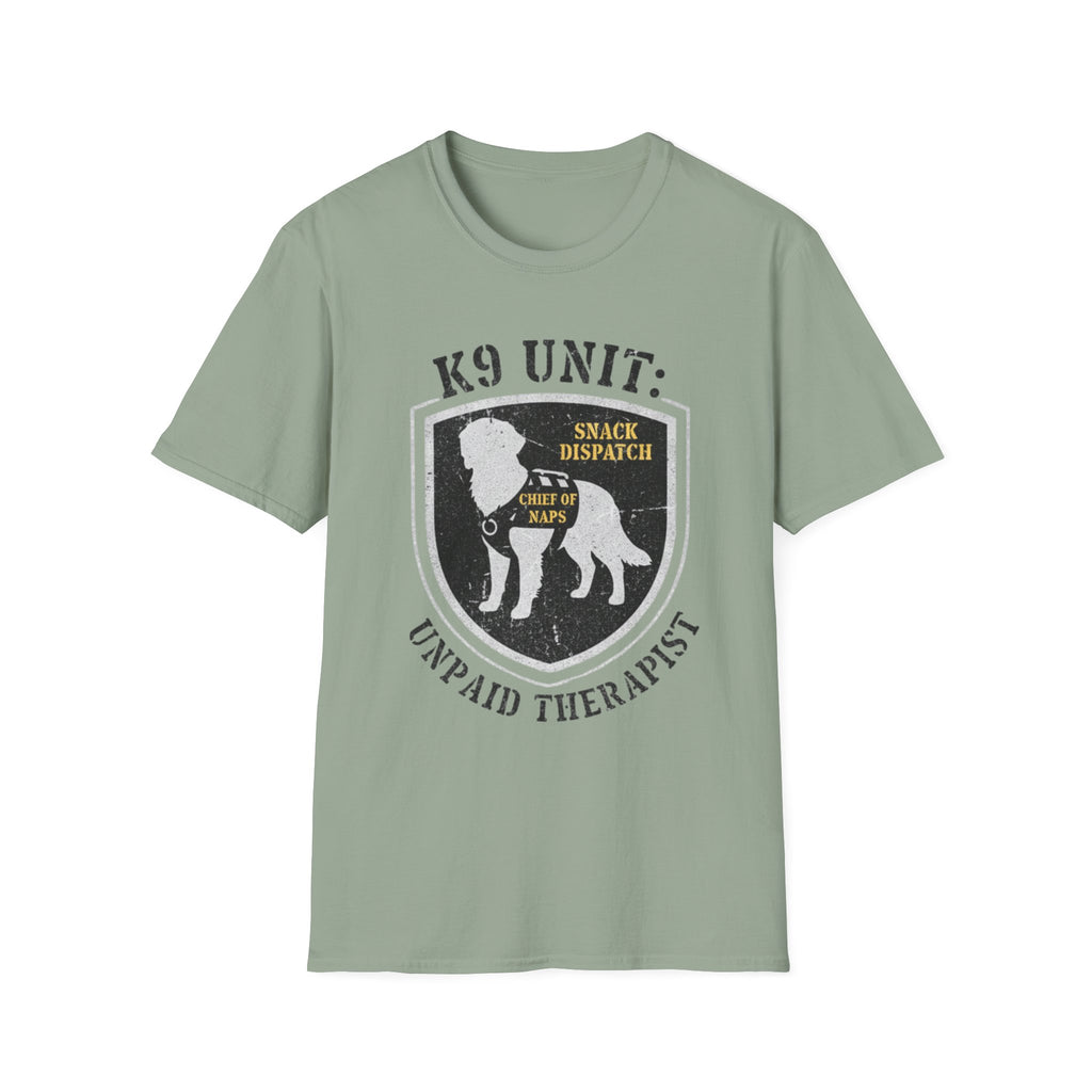"K-9 Unit Unpaid Therapist" T-Shirt