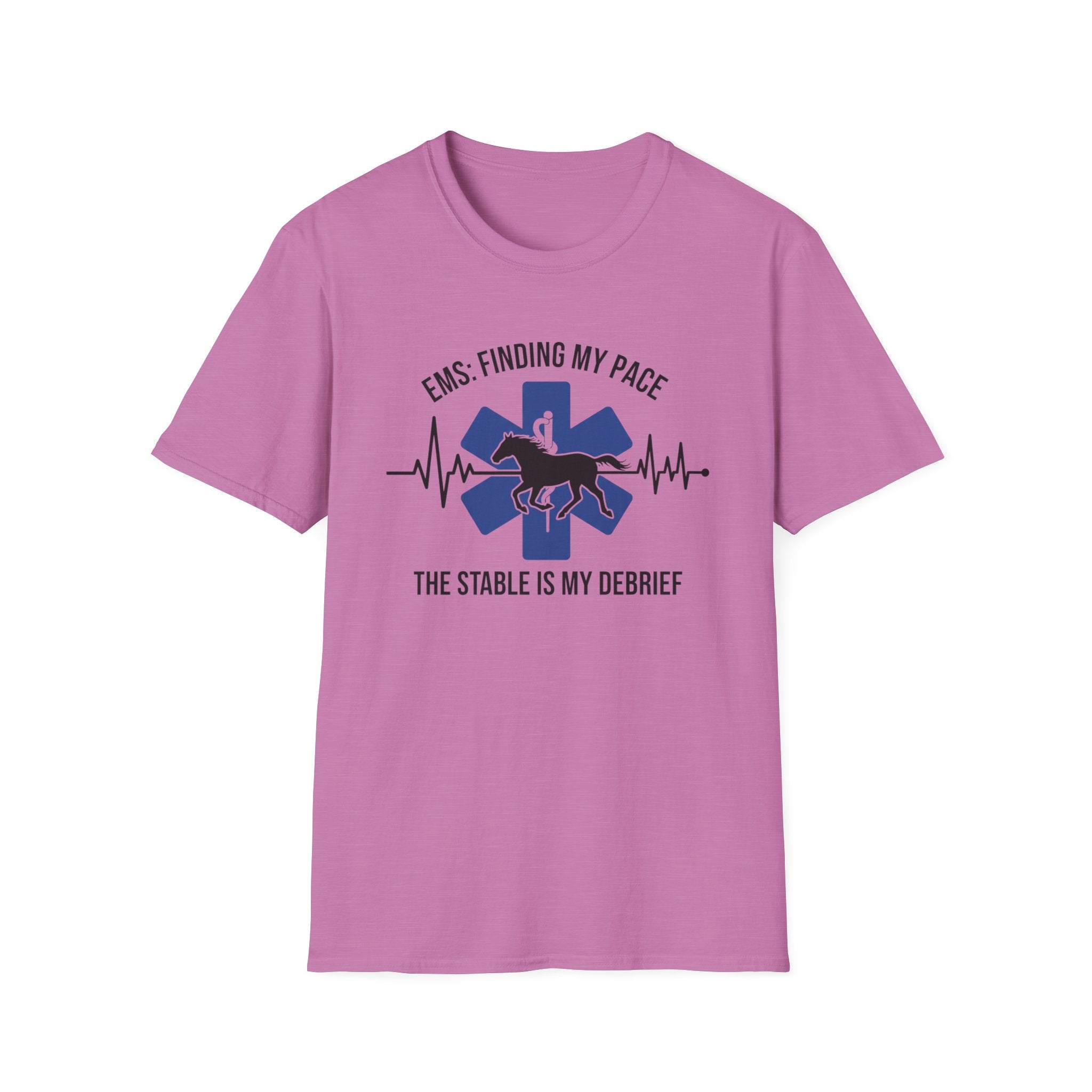 EMS Finding My Pace The Stable is My Debrief T-Shirt