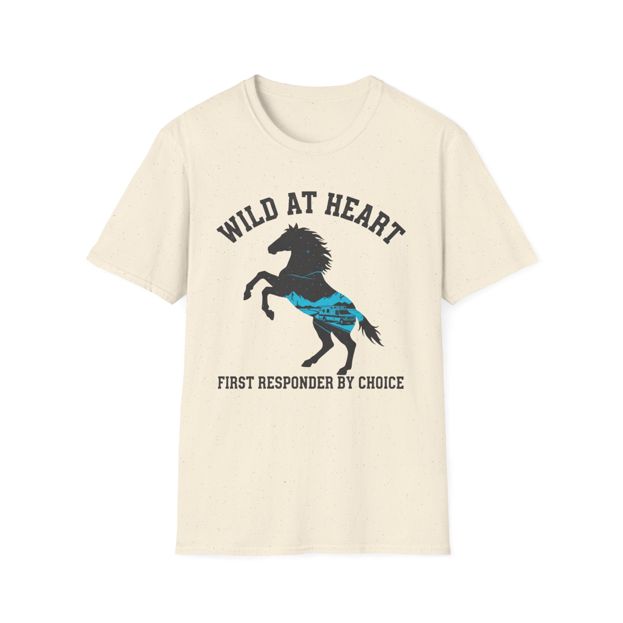 Wild at Heart First Responder by Choice EMS Horse T-Shirt