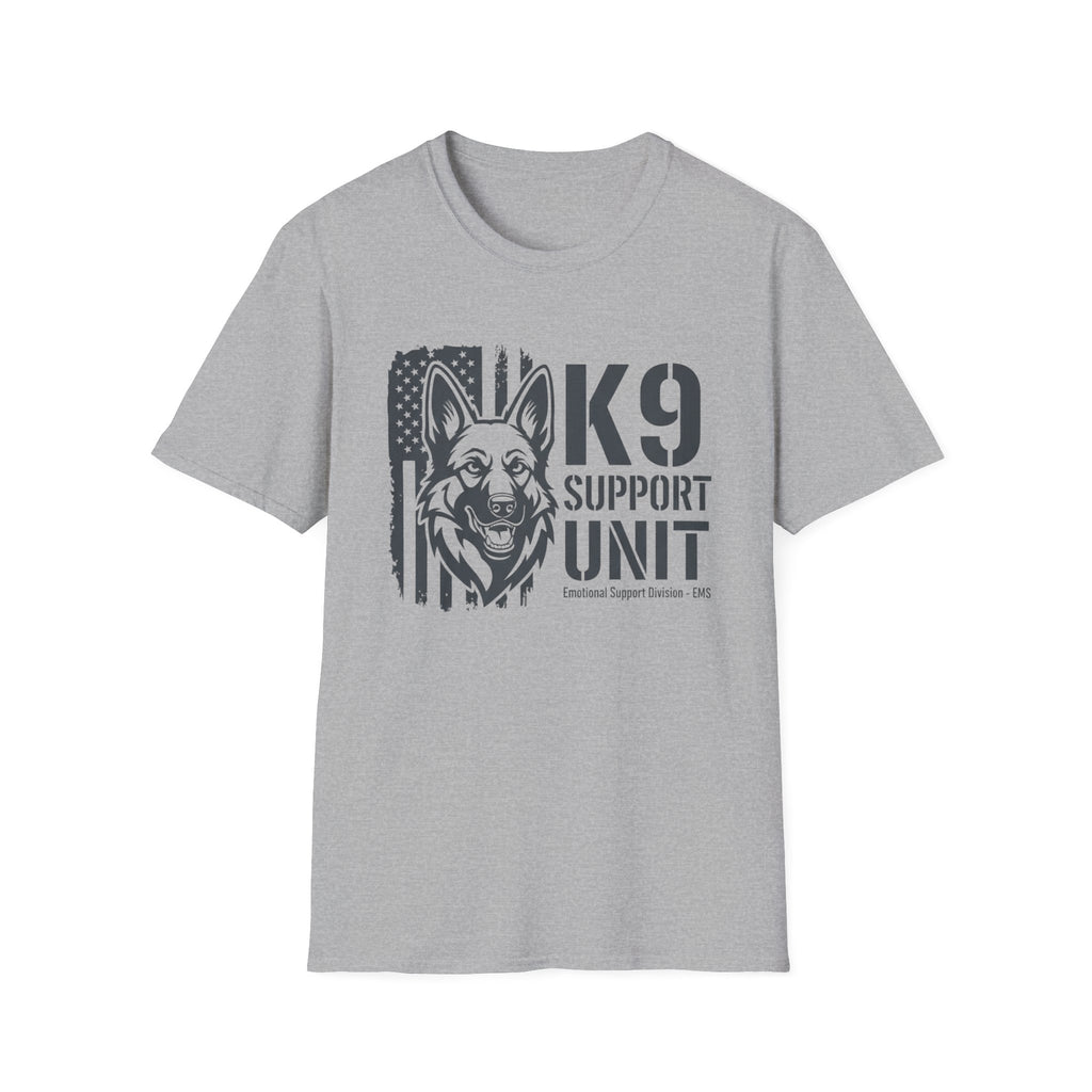 "K-9 support unit emotional support unit EMS division" T-Shirt