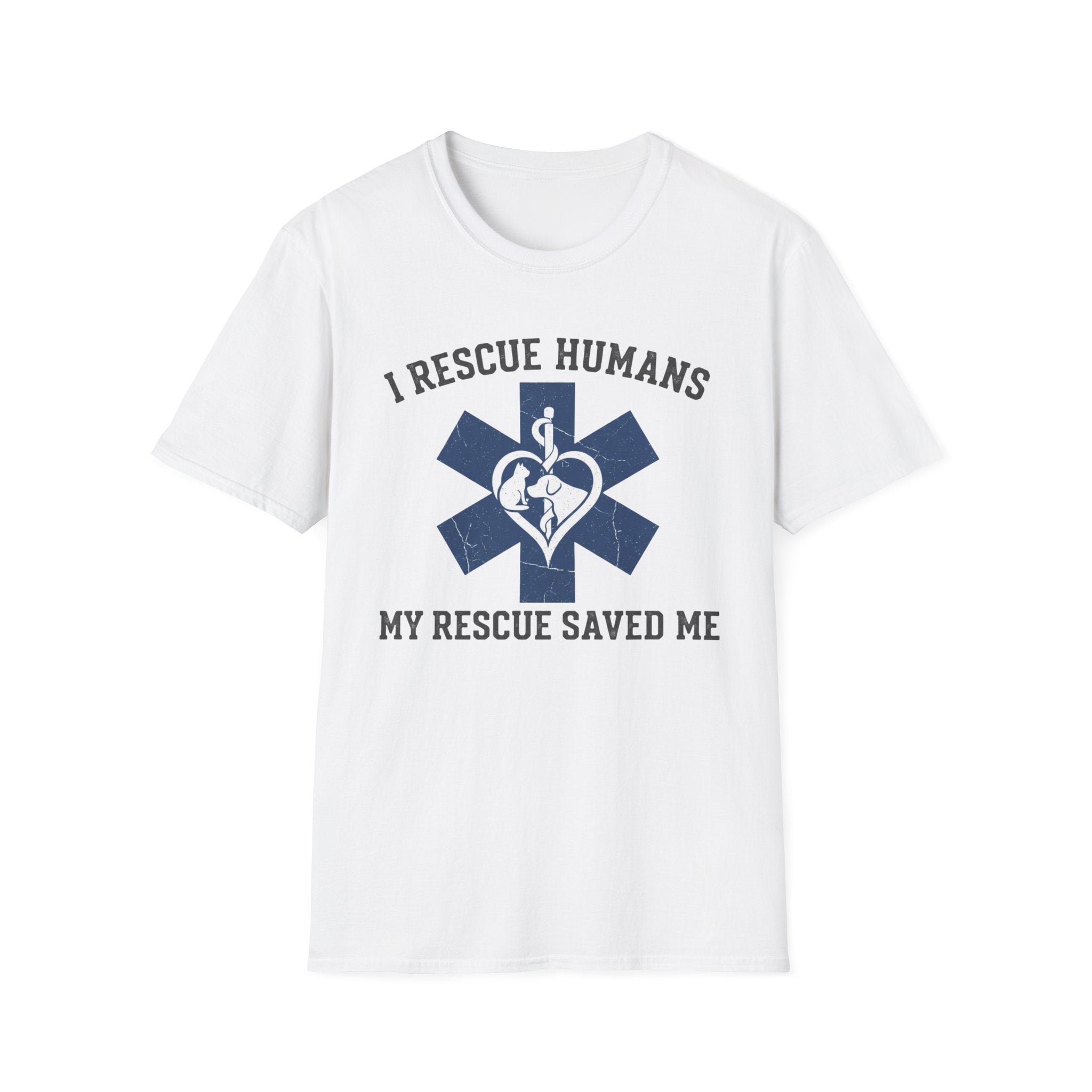 EMS "I rescue humans my rescue saved me" T-Shirt