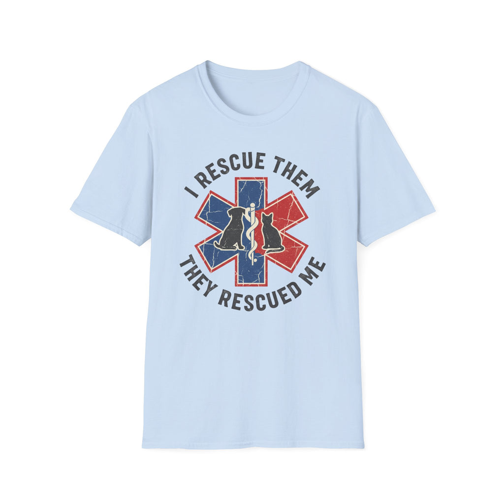 "I Rescue Them They Rescued Me" Dog and Cat T-Shirt