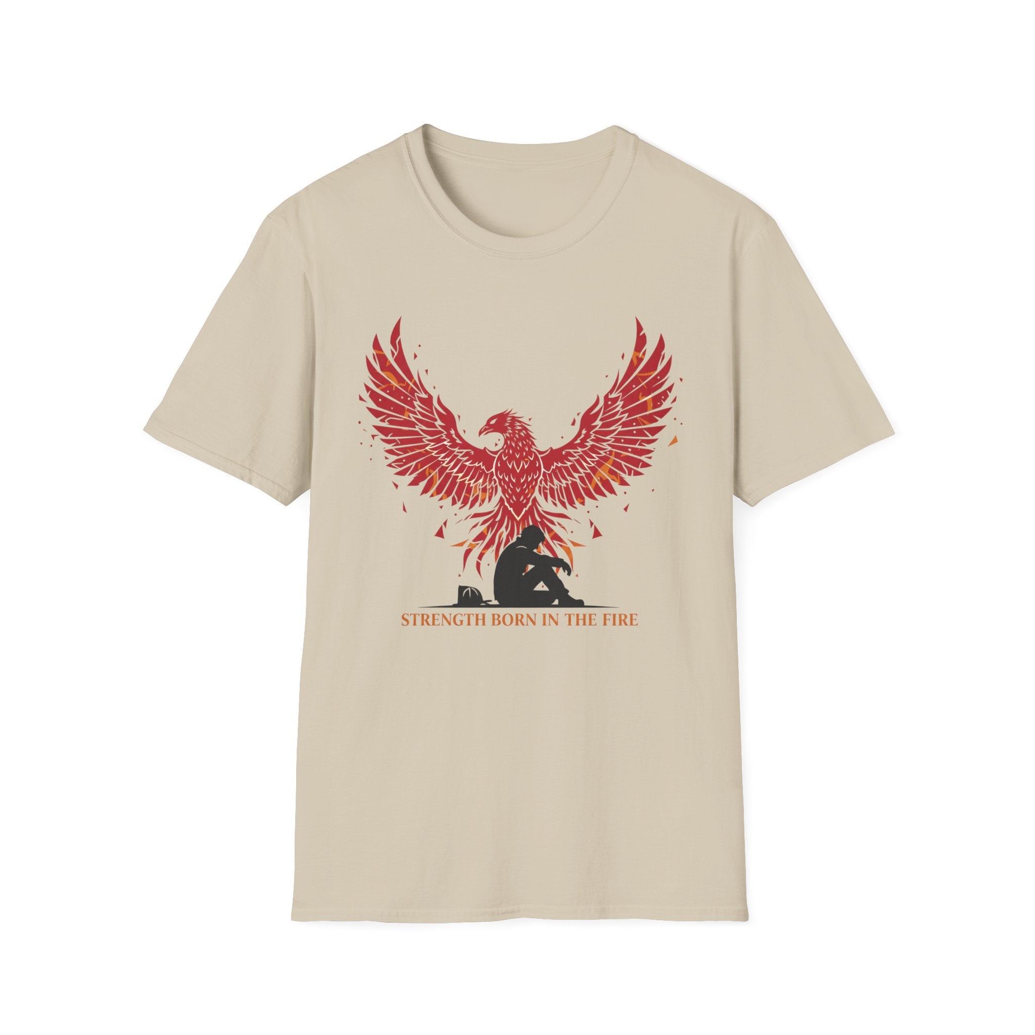 "Strength Born in The Fire" T-Shirt