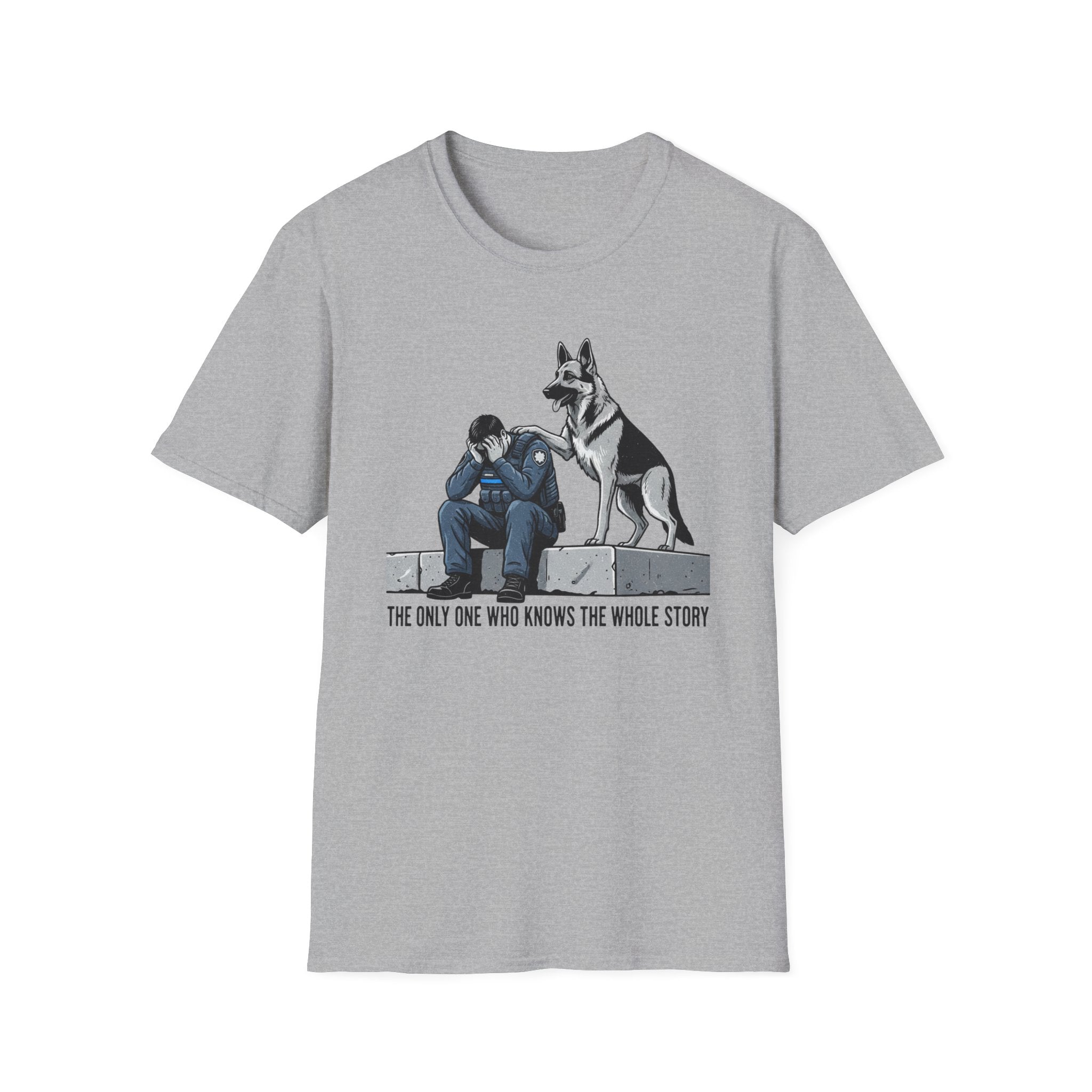 Police Dog "The only one who knows the whole story" T-Shirt