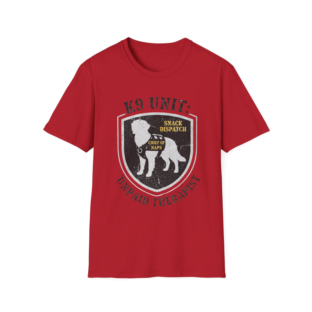 "K-9 Unit Unpaid Therapist" T-Shirt
