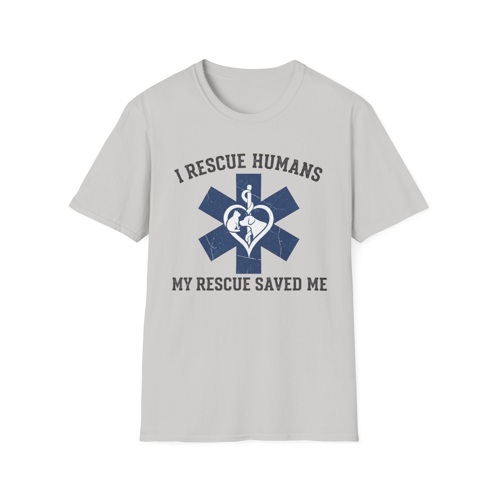 EMS "I rescue humans my rescue saved me" T-Shirt