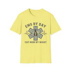 EMS by Day Cat Mom by Night T-Shirt
