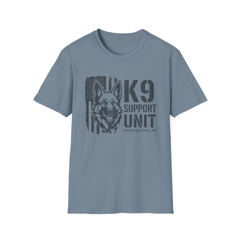 "K-9 support unit emotional support unit EMS division" T-Shirt