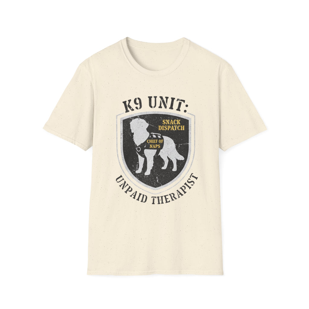 "K-9 Unit Unpaid Therapist" T-Shirt