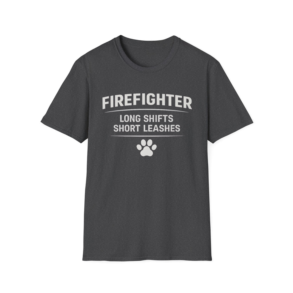 Firefighter Long Shifts Short Leashes T-Shirt
