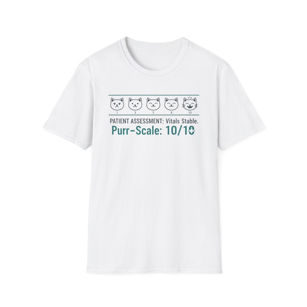 "Patient Assessment Vitals Stable Purr Scale: 10/10" T-Shirt