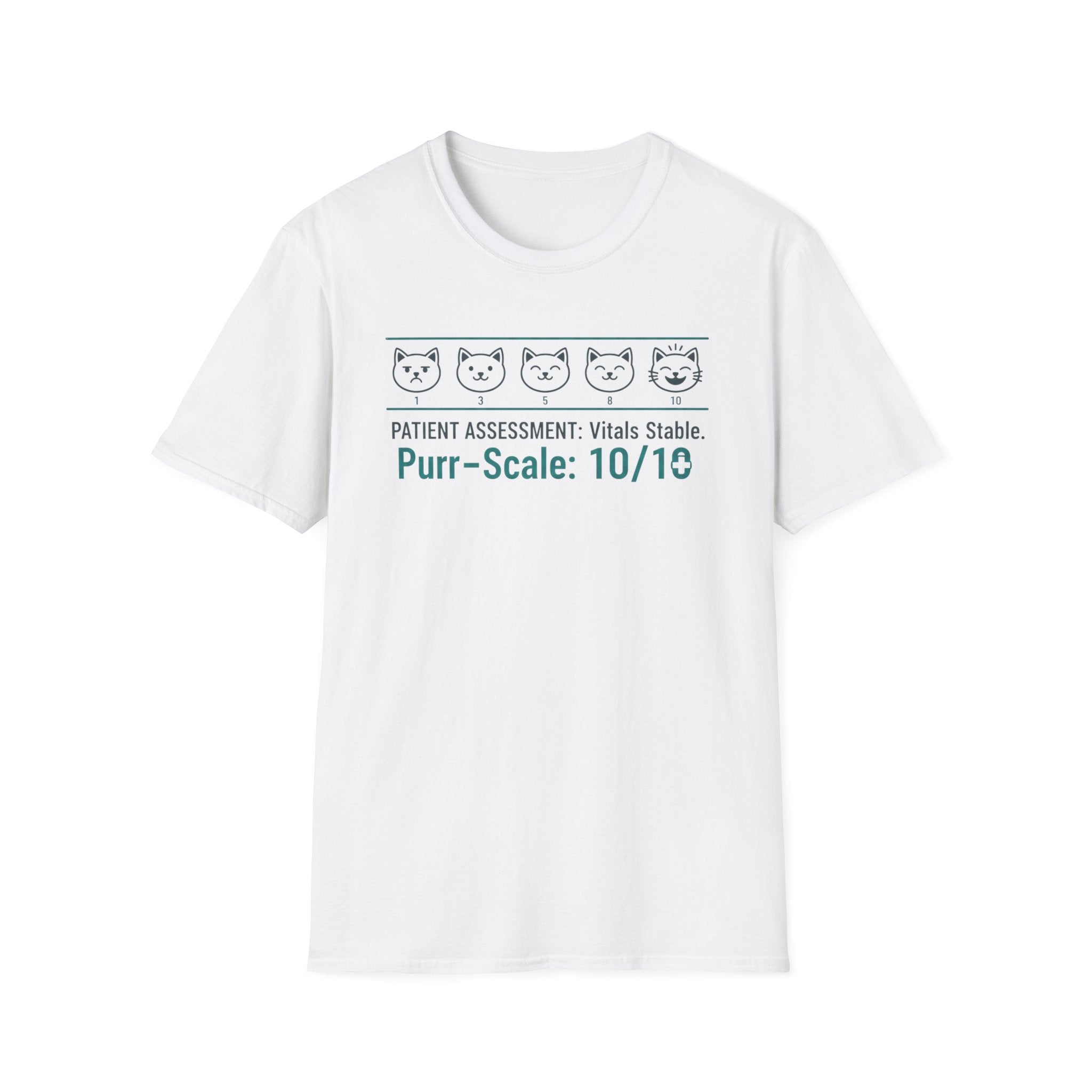 "Patient Assessment Vitals Stable Purr Scale: 10/10" T-Shirt