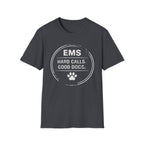 EMS Hard Calls Good Dogs T-Shirt