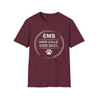 EMS Hard Calls Good Dogs T-Shirt