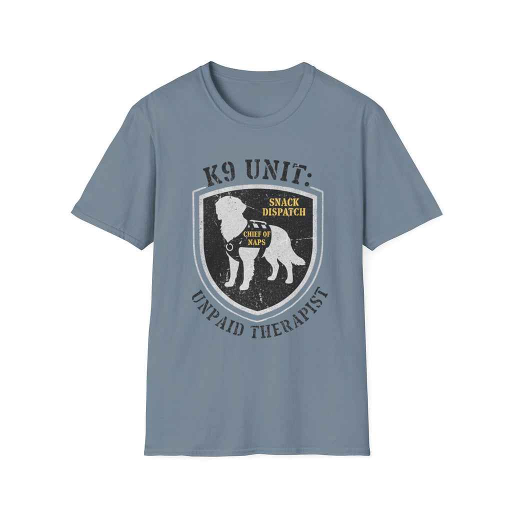 "K-9 Unit Unpaid Therapist" T-Shirt