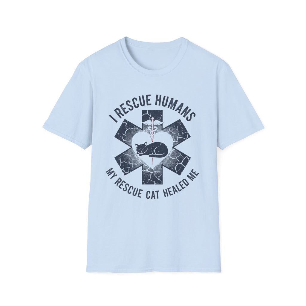 I Rescue Humans My Rescue Cat Saved Me T-Shirt