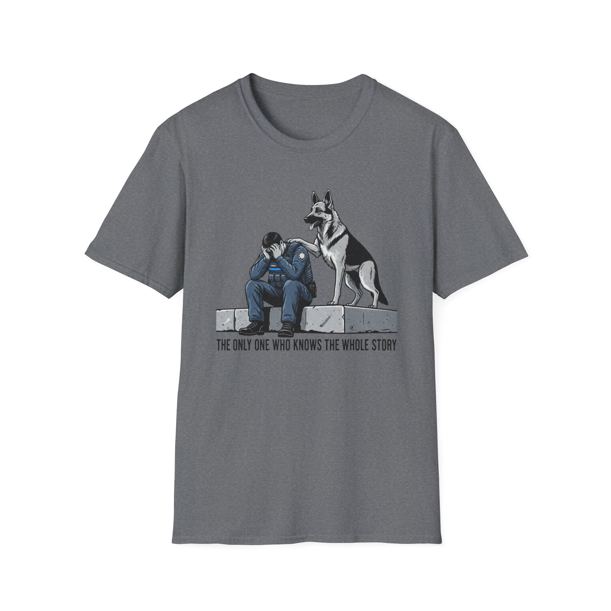 Police Dog "The only one who knows the whole story" T-Shirt