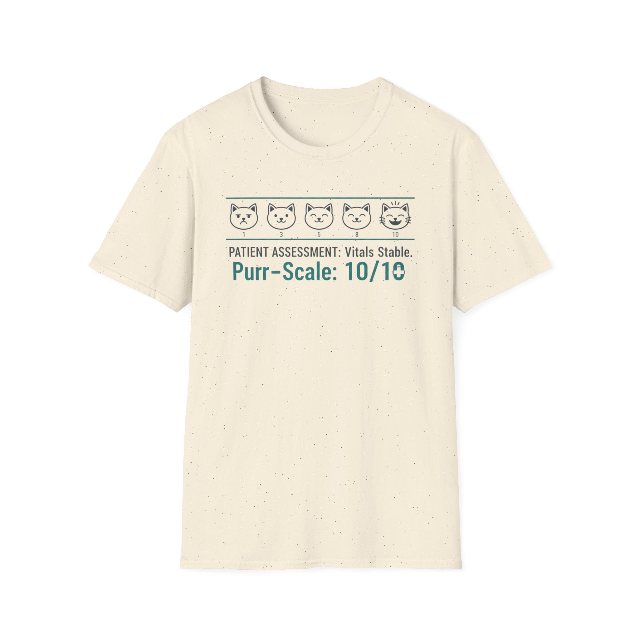 "Patient Assessment Vitals Stable Purr Scale: 10/10" T-Shirt