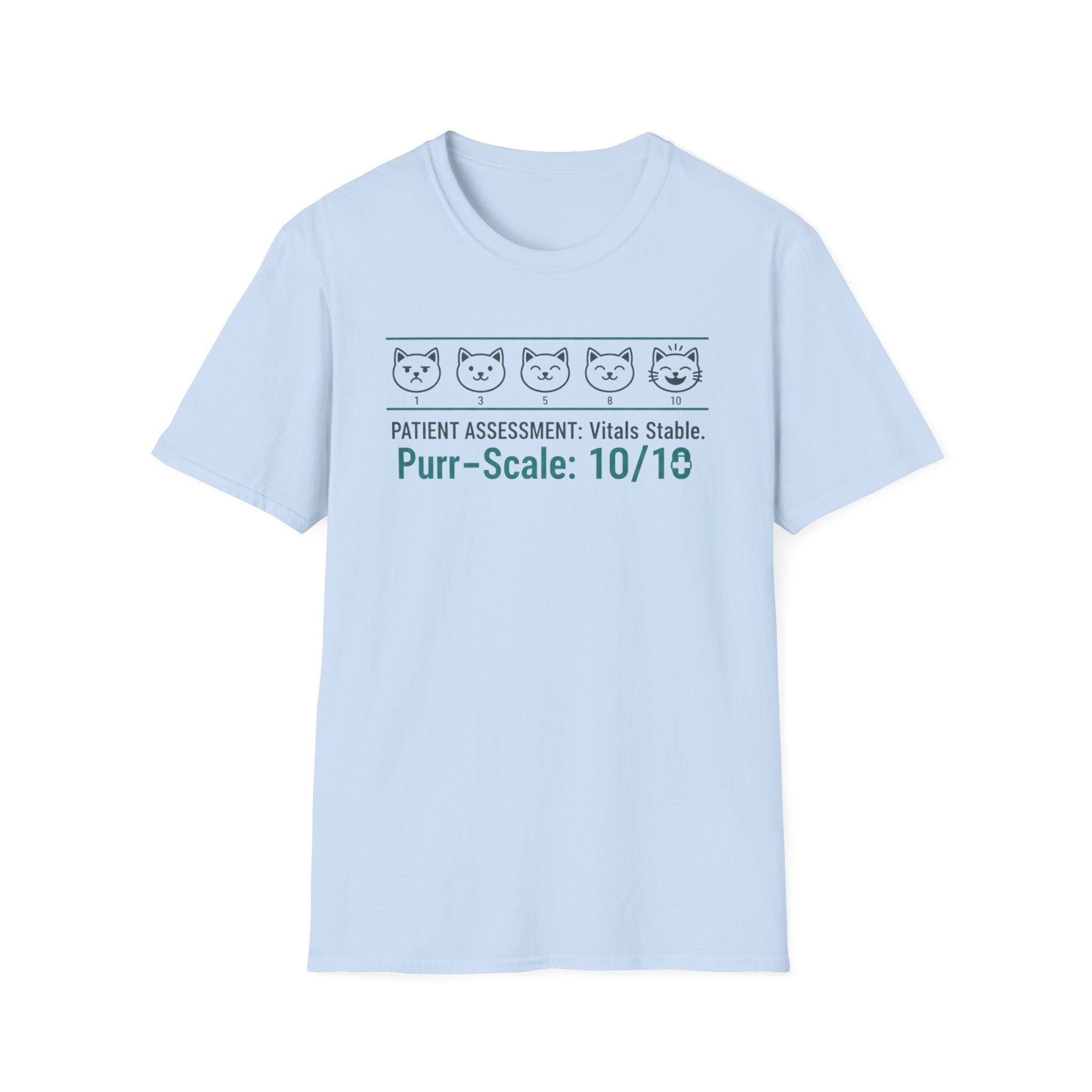 "Patient Assessment Vitals Stable Purr Scale: 10/10" T-Shirt