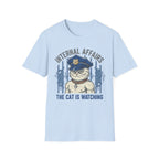Police Cat "Internal Affairs The cat is Watching" T-Shirt